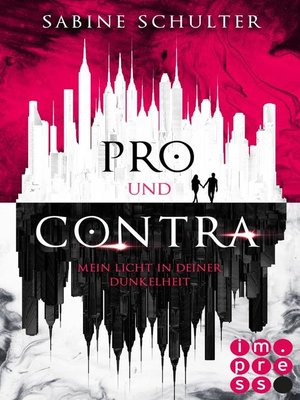 cover image of Pro und Contra. Mein Licht in deiner Dunkelheit
